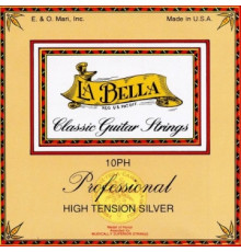 LA BELLA 10PH Professional High Tension Silver струны для классической гитары сильное натяжение